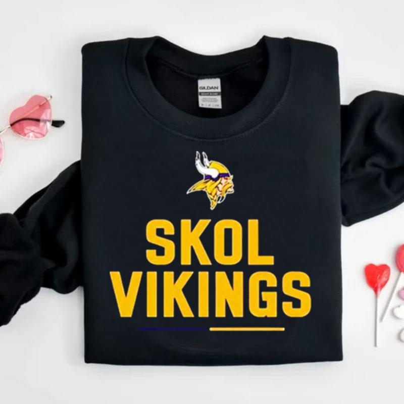 Nffl Minnesota Vikings Team Slogan Skol Vikings Shirts