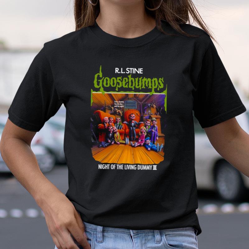 Night Of The Living Dummy Iii Goosebumps Series Movie Shirts