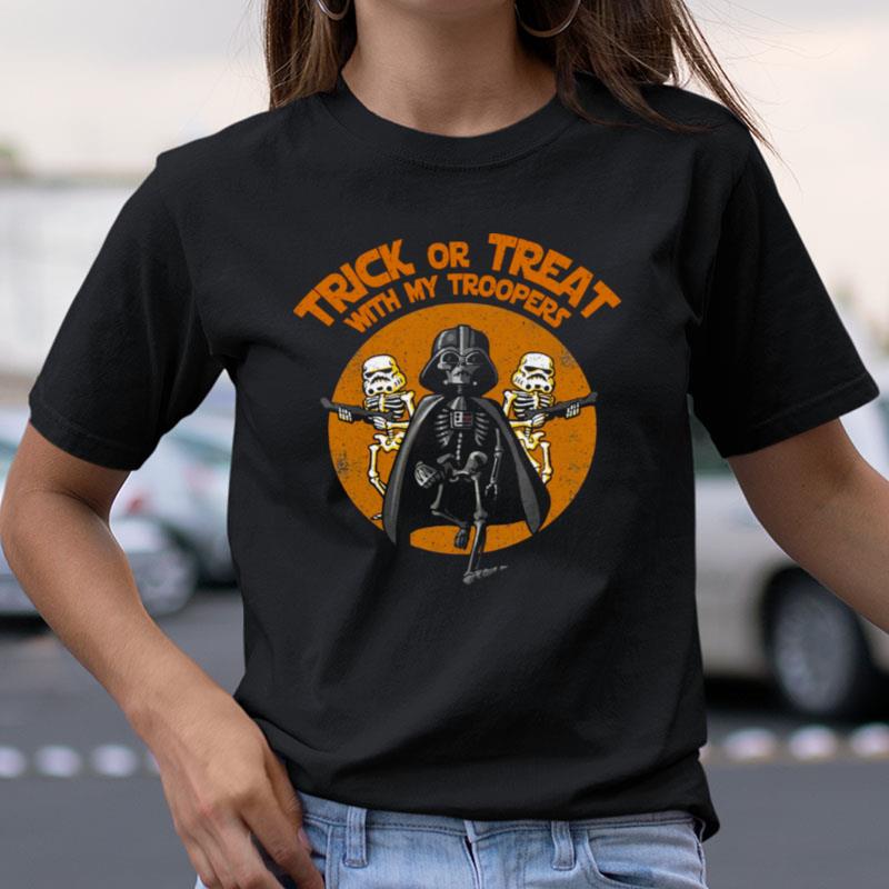 Retro Star Wars Darth Vader Trick Or Treat With My Troopers Shirts