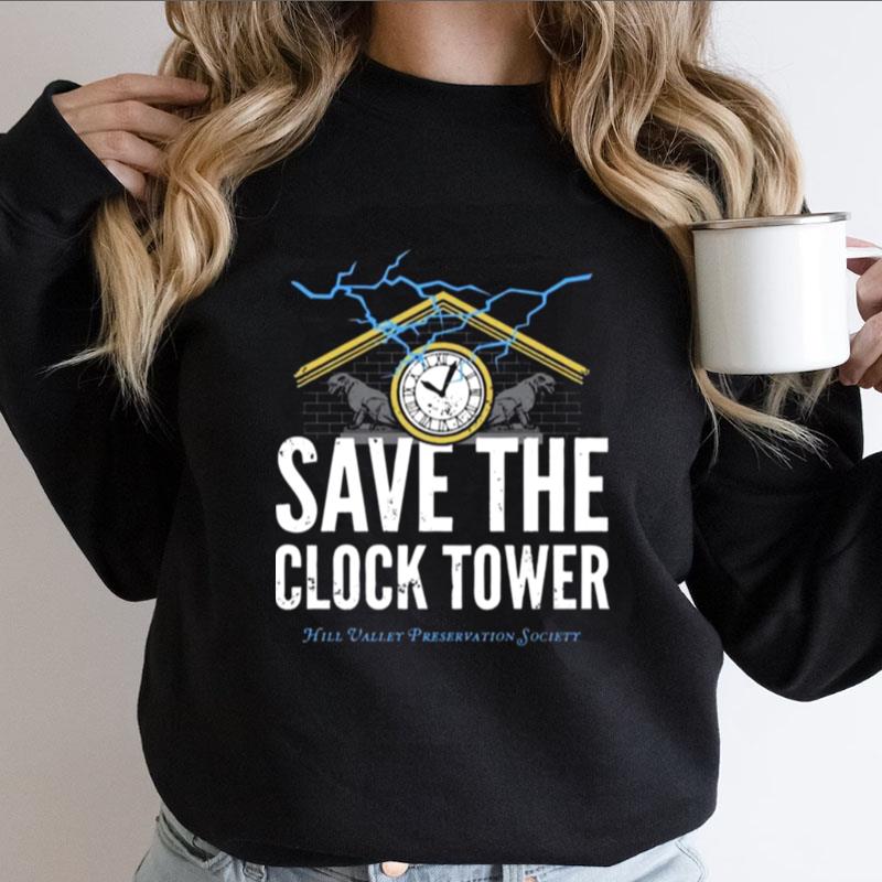 Save The Clock Tower Shirts