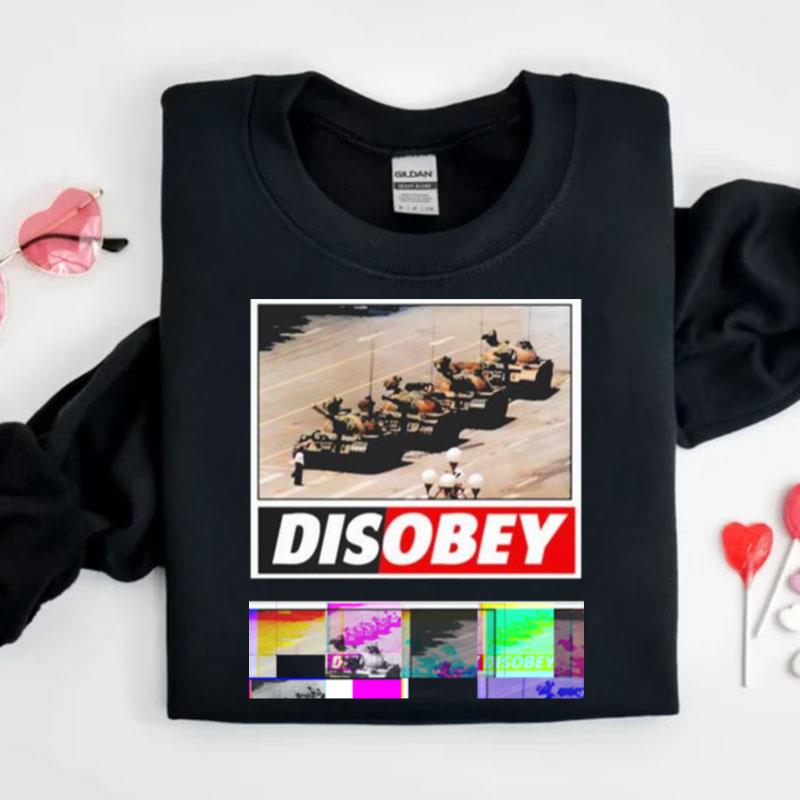 Tank Man Disobey 30Th Anniversary Shirts