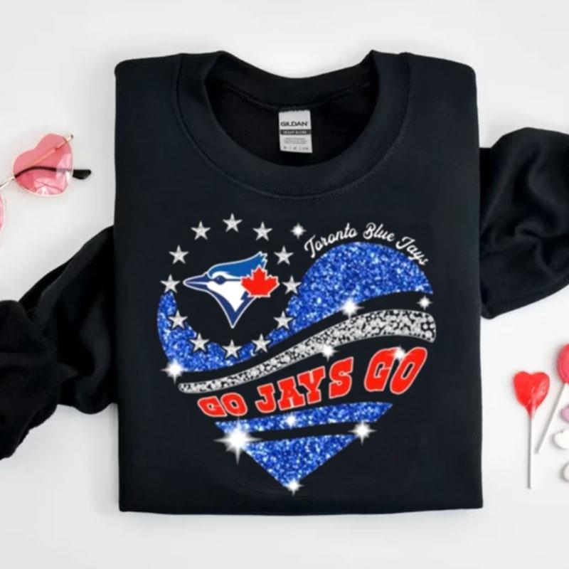 Toronto Blue Jays Go Jays Go Heart Diamond Shirts