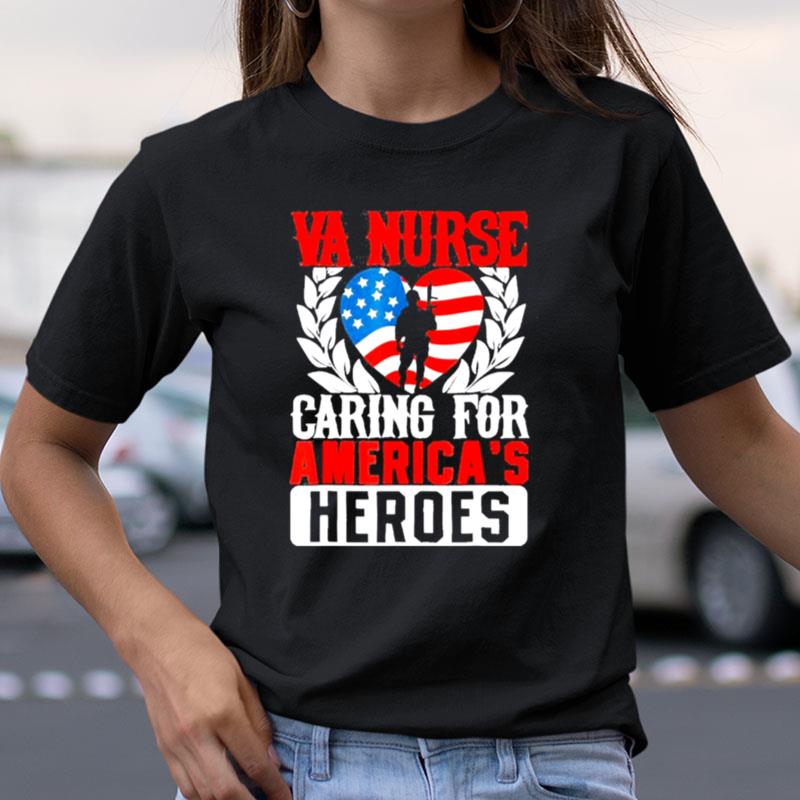 Va Nurse America's Heroes America Us Flag Patriotic Veterans Day Patriot Day Shirts