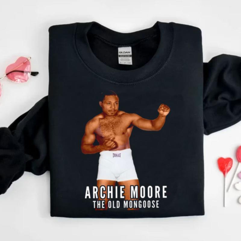 Archie Moore The Old Mongoose Boxing Legend Colorized Shirts