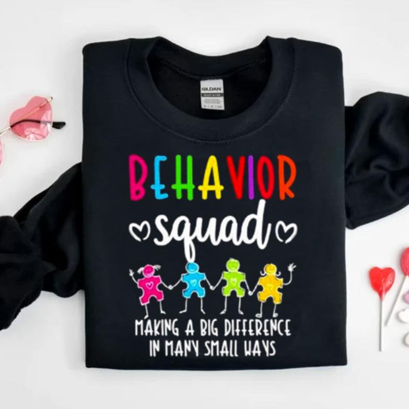 Behavior Squad Making A Big Difference In Many Small Ways Autism Shirts