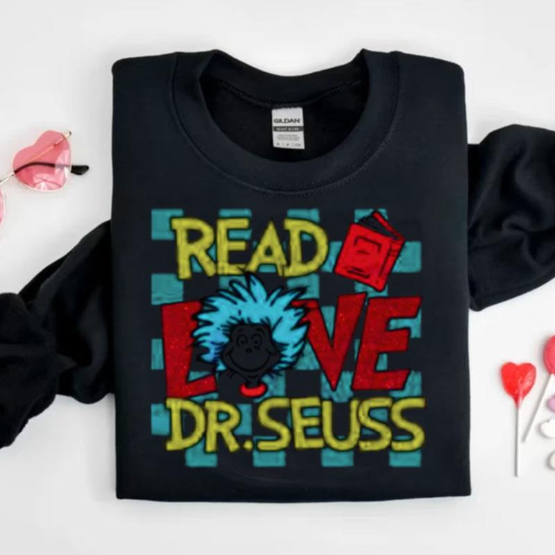 Best Read Love Dr. Suess Shirts