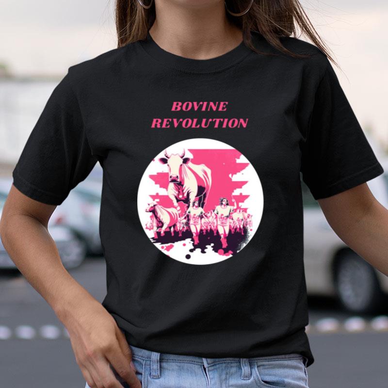 Bovine Revolution Shirts