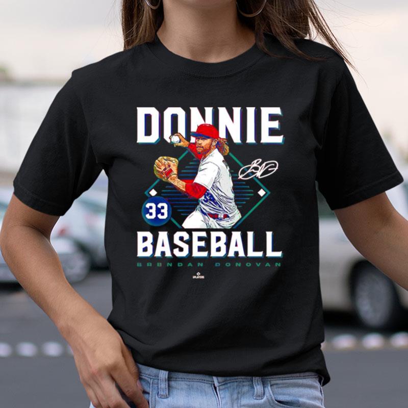 Brendan Donovan Donnie Baseball Signature Shirts