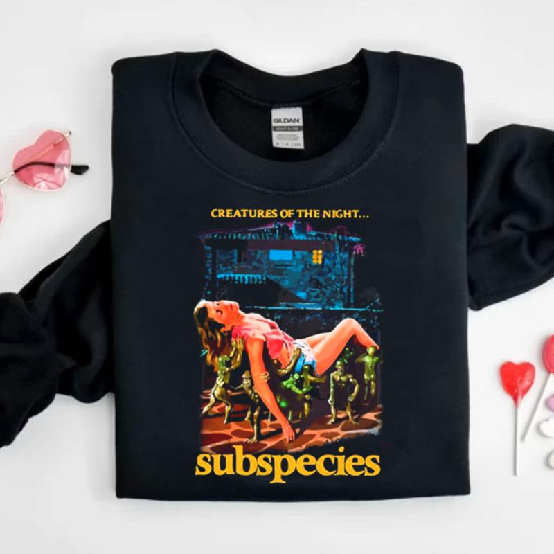 Creatures Of The Night Subspecies Shirts