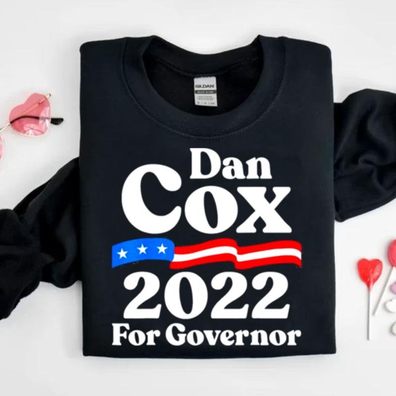 Dan Cox For Governor Republican Dan Cox For Maryland Shirts