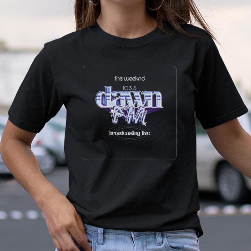 Dawn Fm Music New Album The Weeknd Shirts