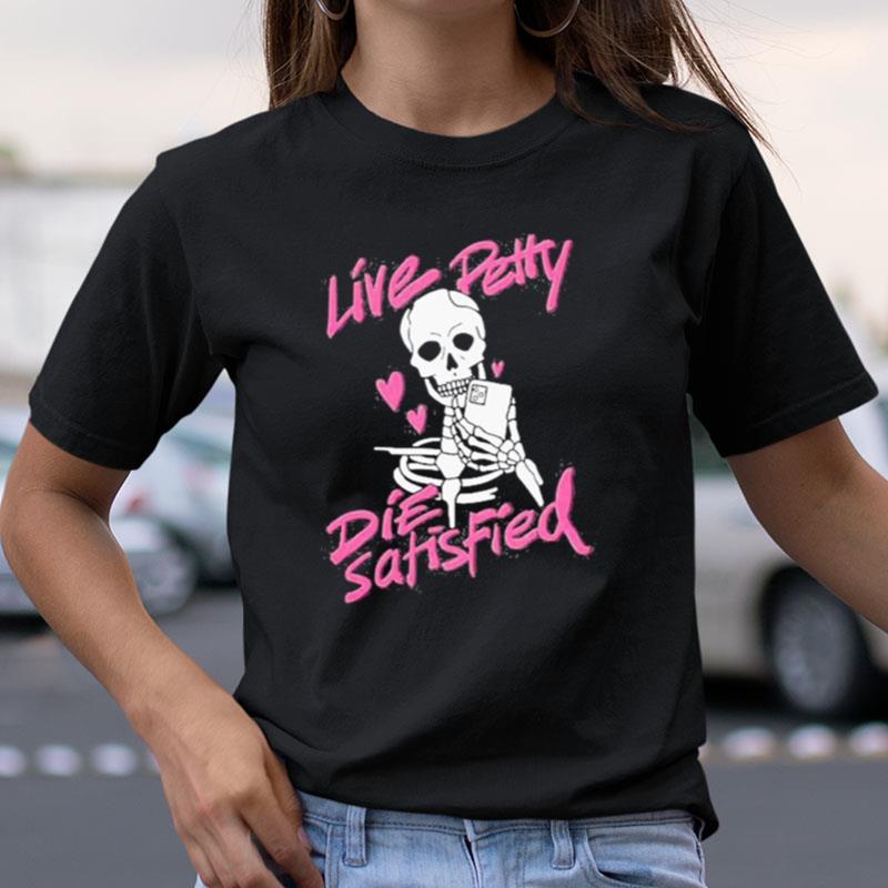 Dippedinpoison Live Petty Shirts