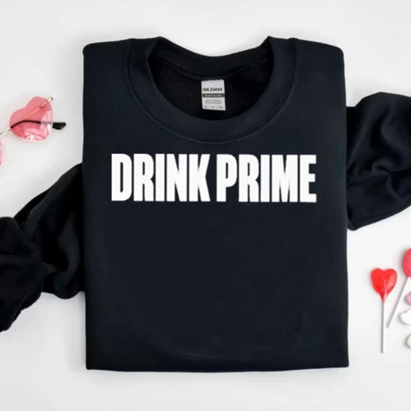 Drink Prime Shirts