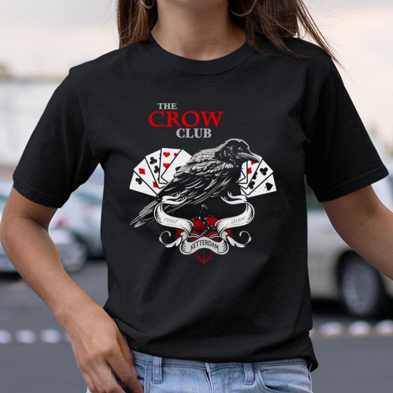 East Stave The Crow Club The Grishaverse Shawdow And Bone Shirts