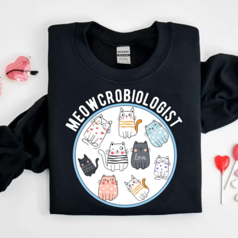 Funny Cat Lovers Meowcrobiologis Shirts