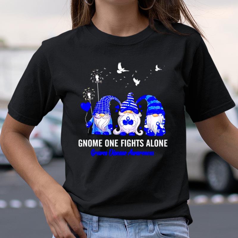 Gnomes One Fights Alone Graves Disease Awareness Shirts