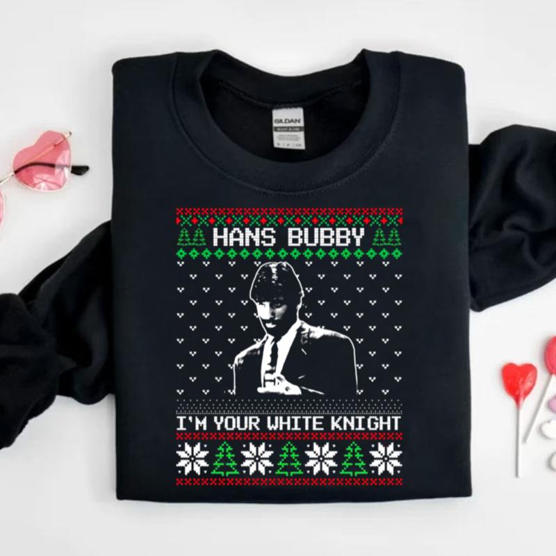 Hans Bubby I'm Your White Knight Ugly Christmas Shirts