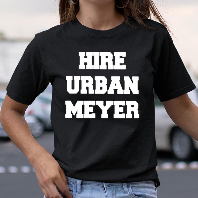 Hire Urban Meyer Shirts