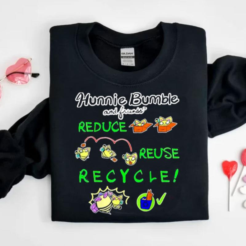 Hunnie Bumble And Friends Reduce Reuse Recycle Eco Friendly Shirts