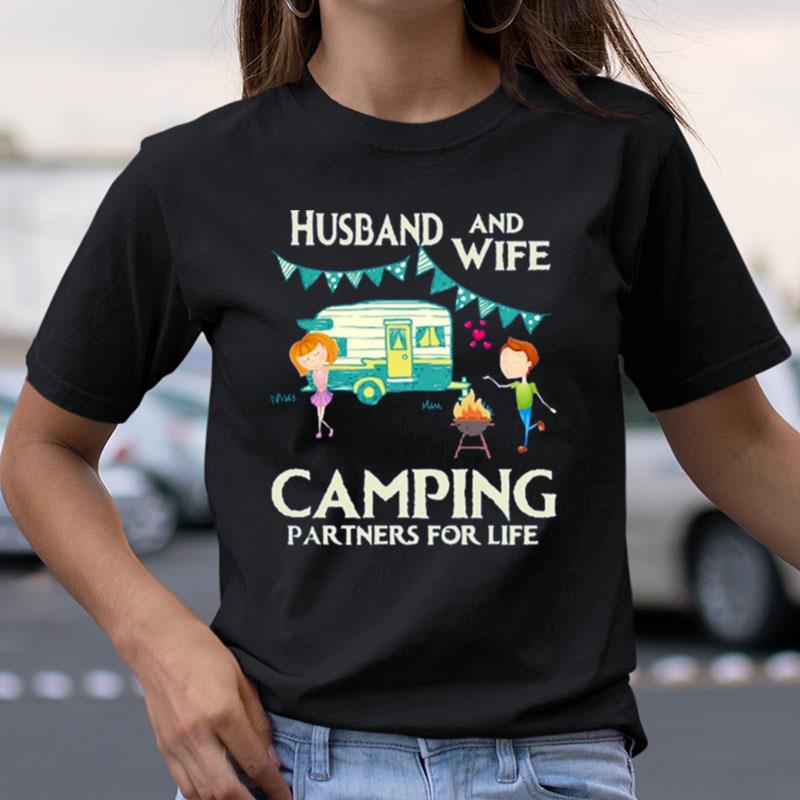 Husband And Wife Camping Partners For Life Shirts