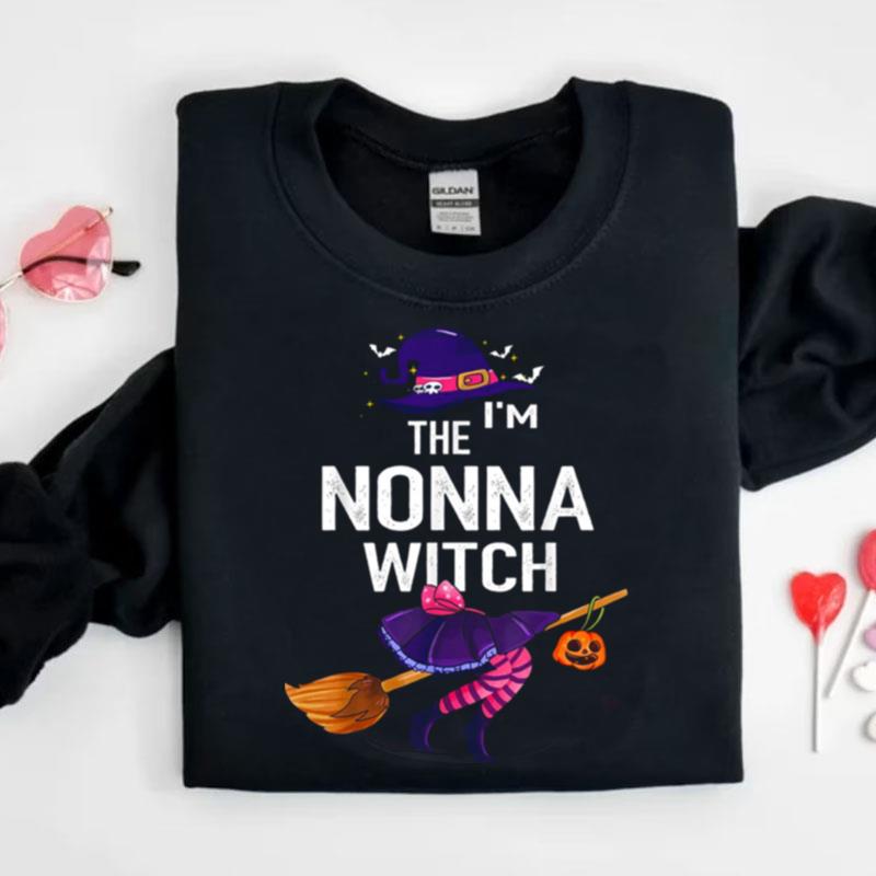 I'm The Nonna Witch Grandma Halloween Shirts