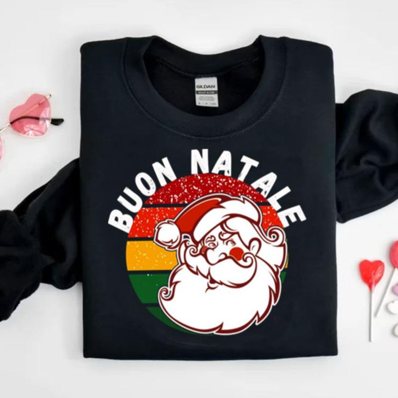 In Italian Buon Natale Merry Christmas Shirts