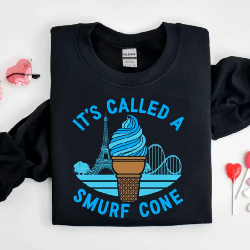 It's Called A Smurf Cone Shirts