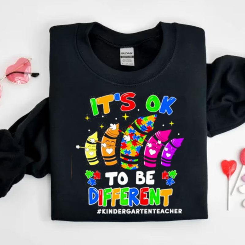 It's Ok To Be Different Kindergarten Teacher Shirts