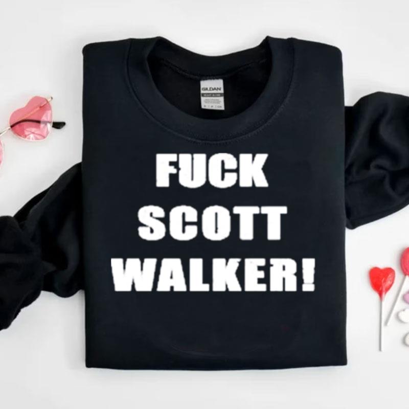 Kid Riles Fuck Scott Walker Shirts