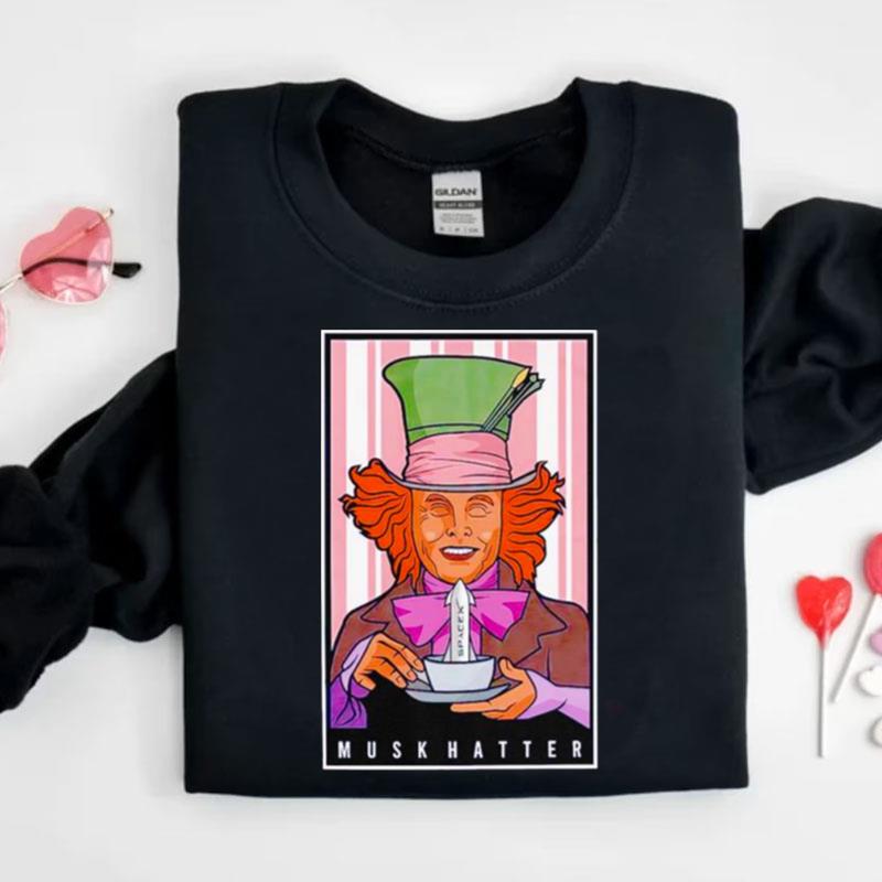 Mad Hatter Musk Shirts