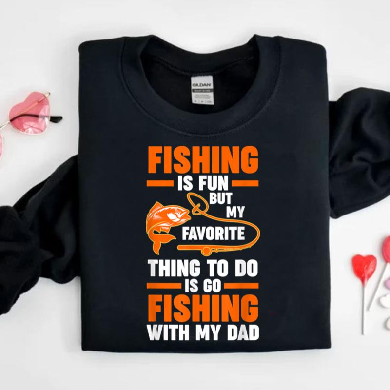 Mens Fishing Is Fun But Favorite Grandfather Grandpa Fishing Shirts