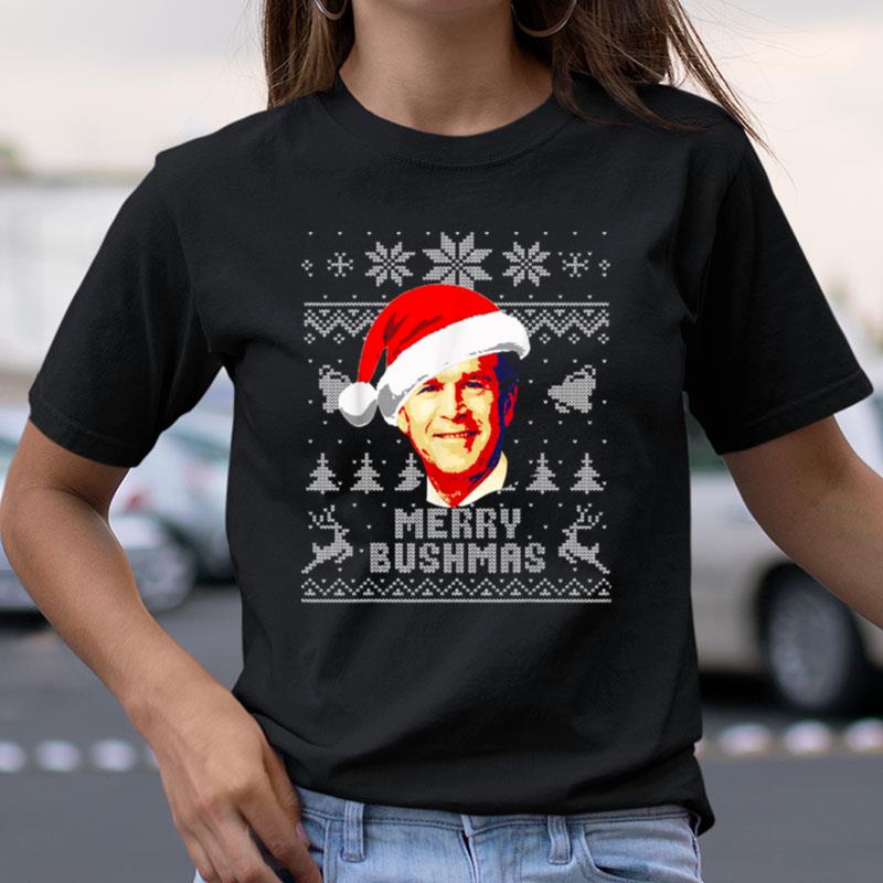 Merry Bushmas Funny Christmas George W Bush Shirts