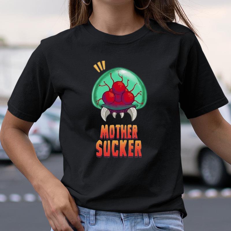 Mother Sucker Trendy Shirts