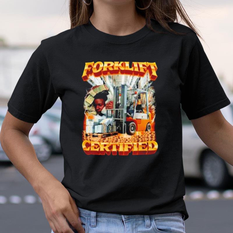 Nice Forklift Certified Shirts