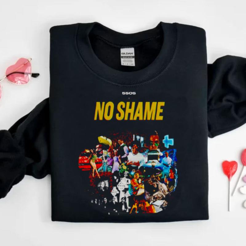 No Shame 5 Seconds Of Summer Shirts