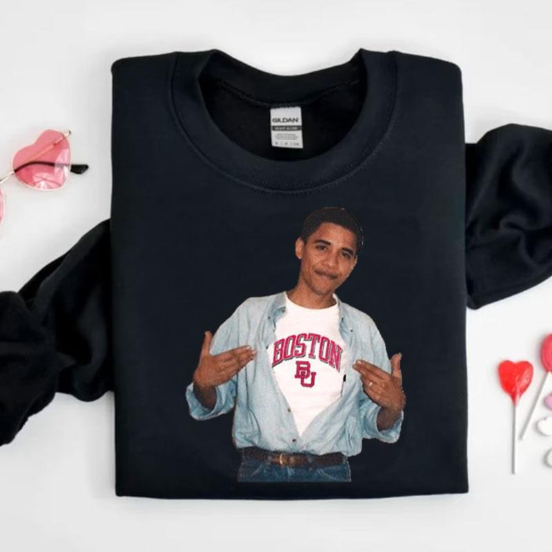 Obama Boston University Sticker Shirts