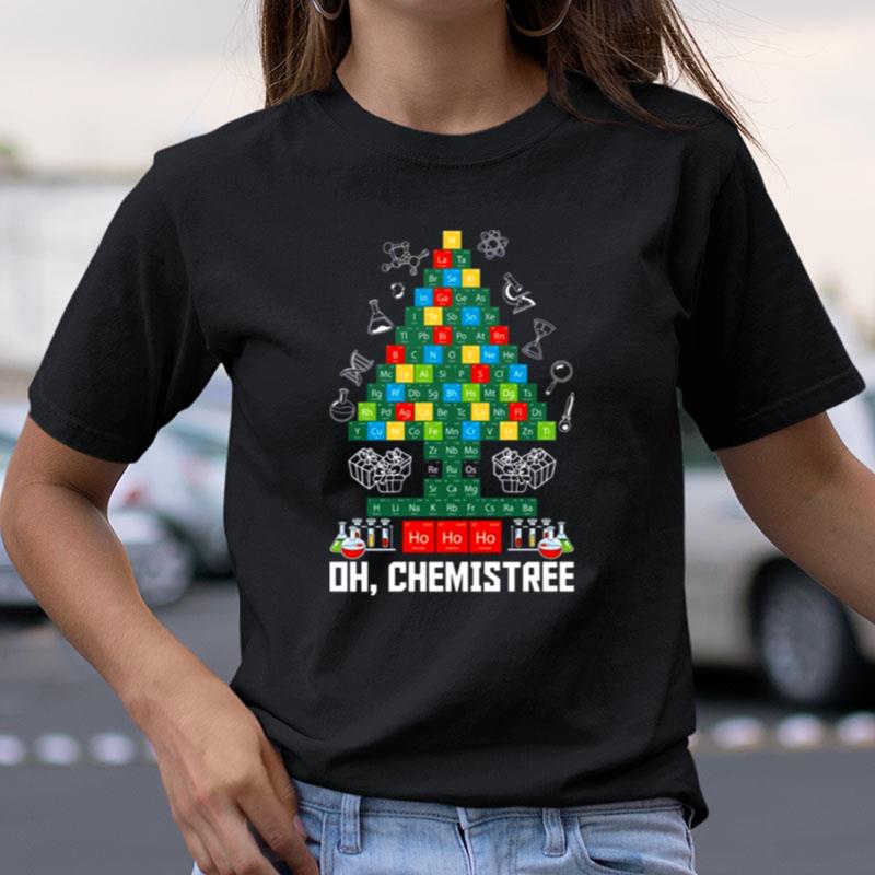 Oh Chemistree Christmas Tree Shirts
