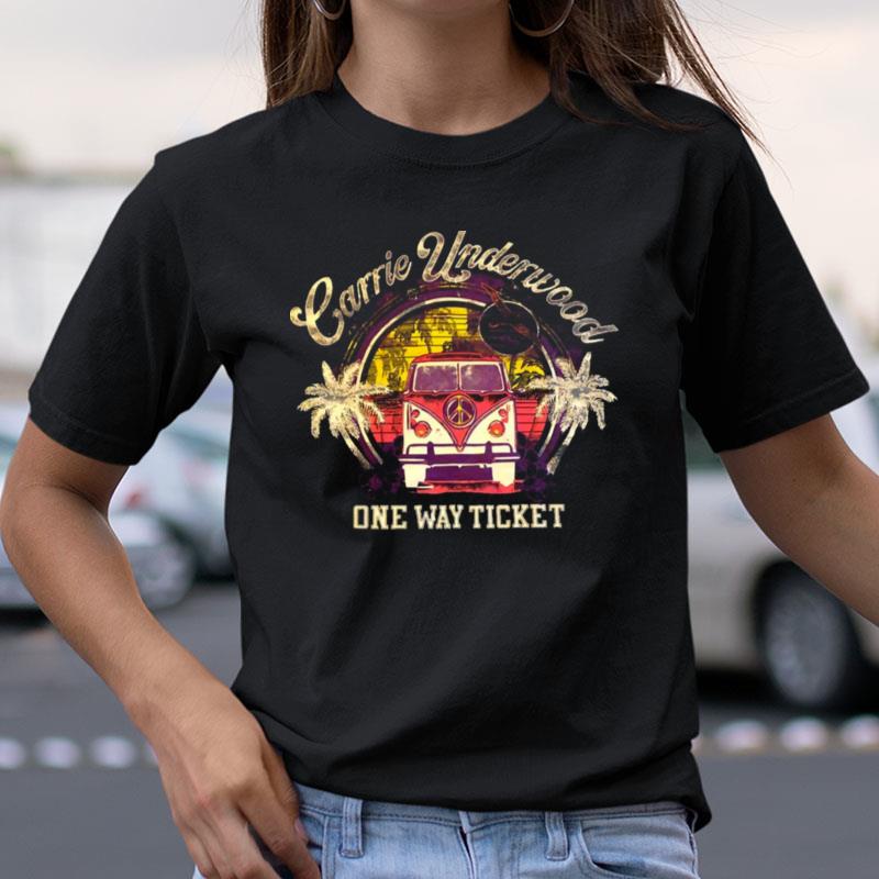 One Way Ticket Carrie Underwood Shirts