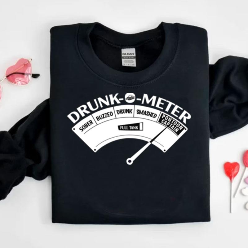 Original Pontoon Drunk O Meter Shirts