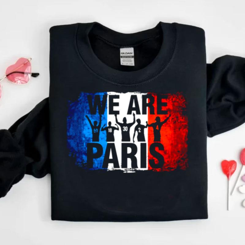 Paris Flag Psg We Are Paris Shirts