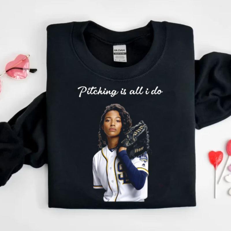 Pitching Is All I Do Ginny Baker Baseball Shirts