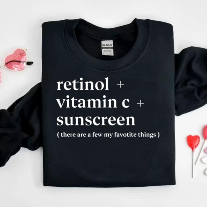 Retinol Vitamin C And Sunscreen Aesthetic Esthetician Nurse Shirts