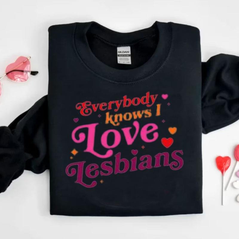 Rhett & Link Everybody Knows I Love Lesbians Shirts