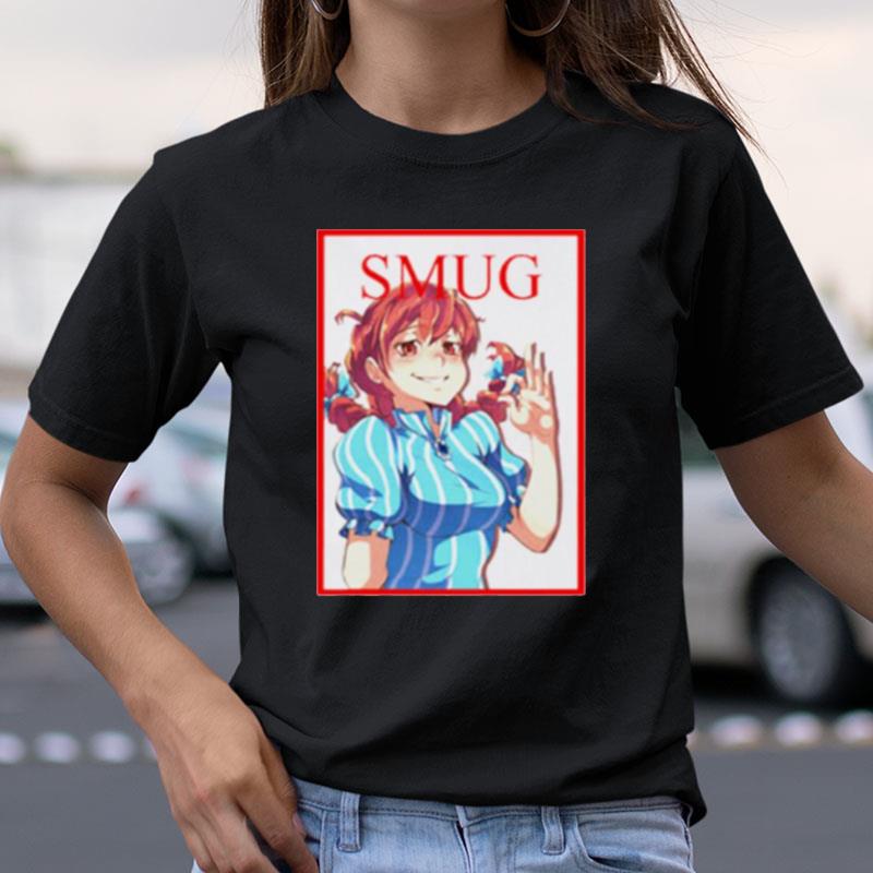 Smug Wendy's Shirts