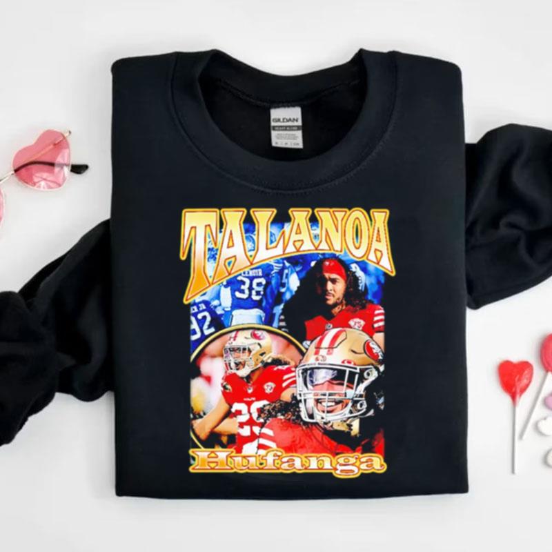 Talanoa Hufanga Fanessah Shirts