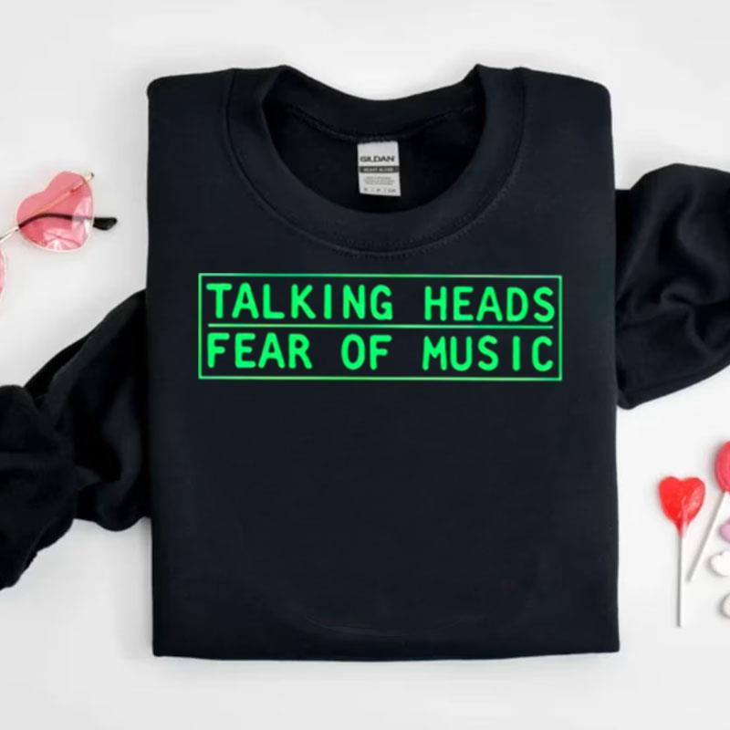 Talking Heads Fear Of Music Shirts