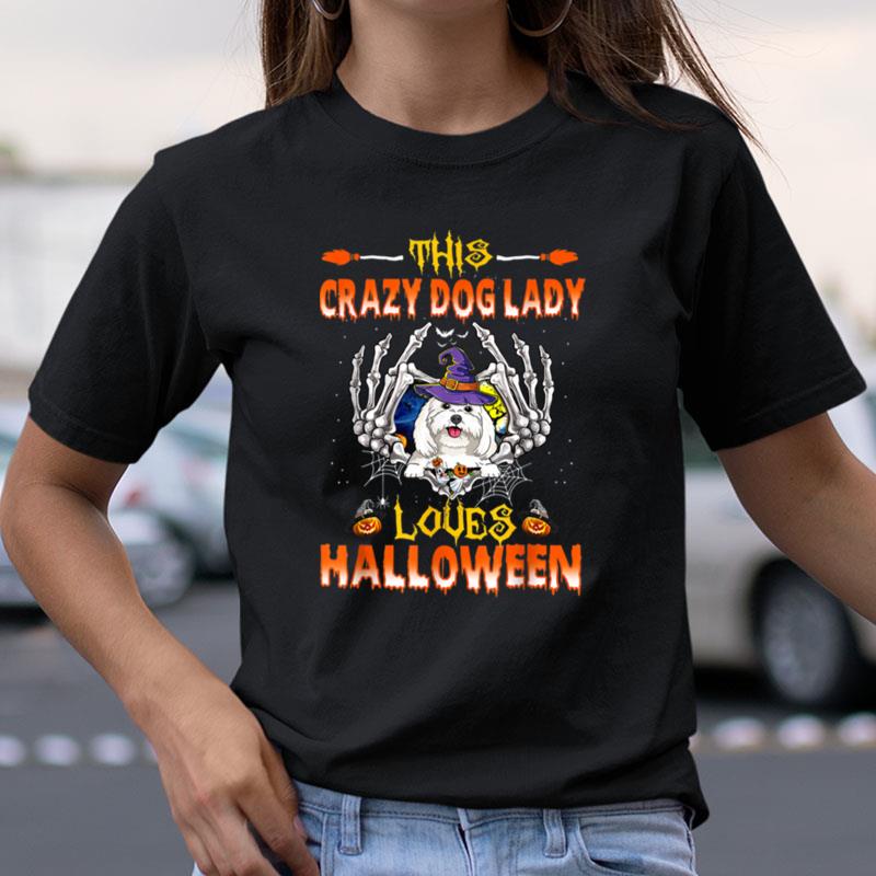 This Crazy Dog Lady Maltese Loves Halloween Shirts