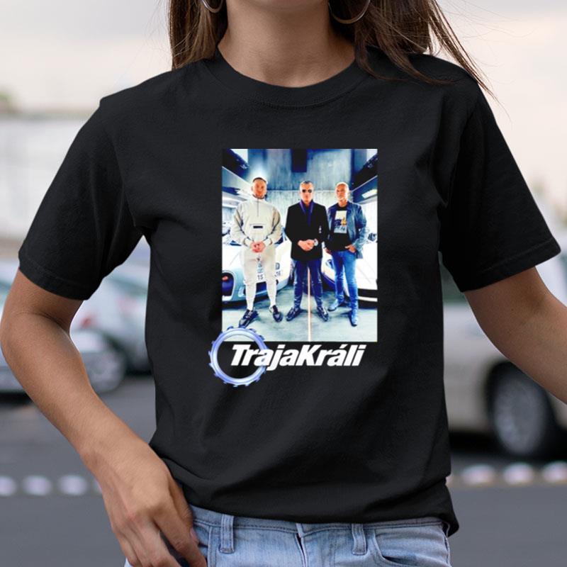 Traja Králi Shirts