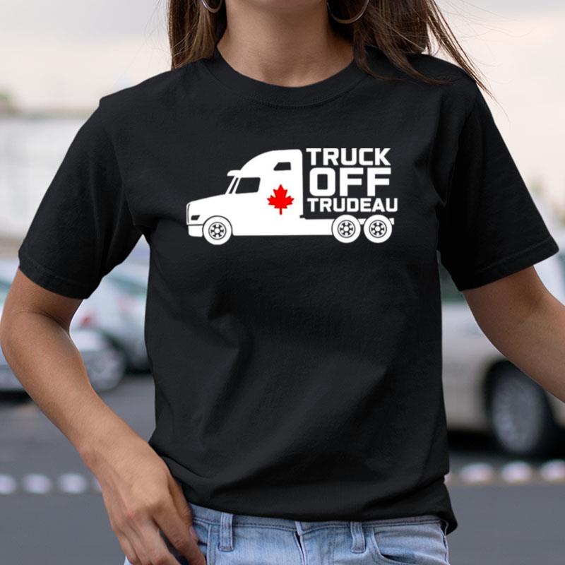 Truck Off Trudeau Shirts