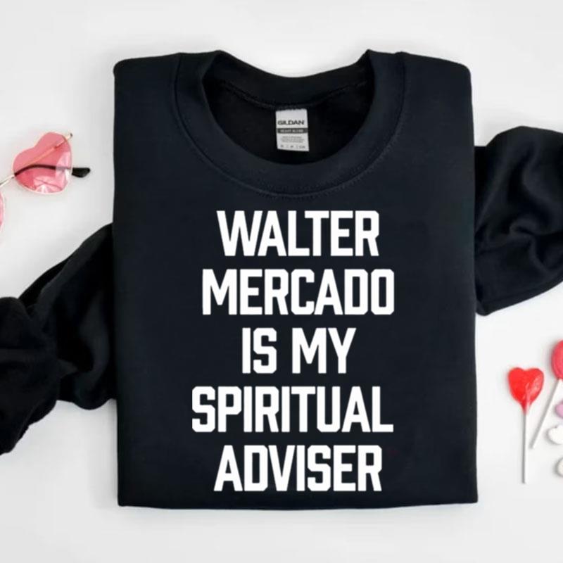 Walter Mercado I My Spiritual Adviser Shirts